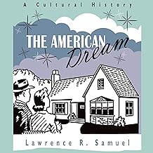 The American Dream: A Cultural History cover
