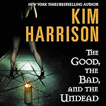 The Good, the Bad, and the Undead: Hollows, Book 2 cover