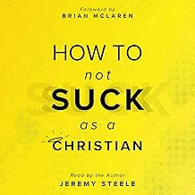 How to Not Suck as a Christian cover