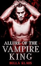 allure of the vampire king: a paranormal romance (blood fire saga book 1) cover
