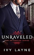 Unraveled (The Untangled Series Book 1)