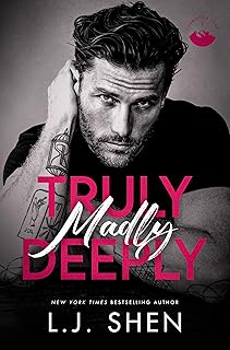 Truly Madly Deeply: A Grumpy x Sunshine Romance (Forbidden Love Book 1) cover