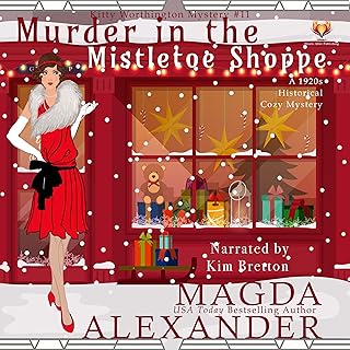 Murder in the Mistletoe Shoppe: A 1920s Historical Cozy Mystery (The Kitty Worthington Mysteries, Book 11) cover