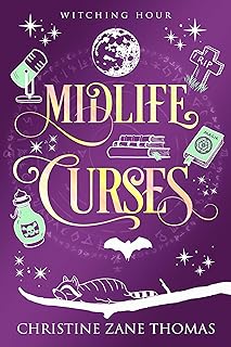 Midlife Curses: A Paranormal Women's Fiction Mystery (Witching Hour Book 1) cover