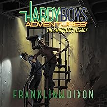 The Smuggler's Legacy: Hardy Boys Adventures, Book 25 cover