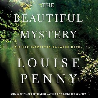The Beautiful Mystery: A Chief Inspector Gamache Novel cover