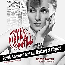 Fireball: Carole Lombard and the Mystery of Flight 3 cover