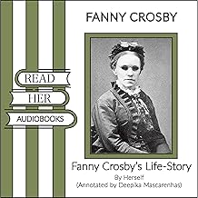 Fanny Crosby's Life-Story: By Herself cover