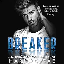 Breaker: A Brother’s Best Friend Standalone Romance