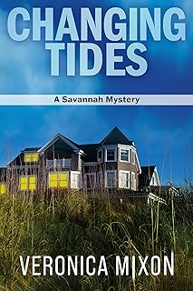 Changing Tides: Savannah Mystery Series Book 2 cover