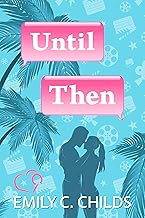 Until Then: A Sweet Romance cover