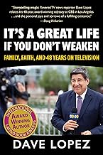 It's a Great Life if You Don't Weaken: Family, Faith, and 48 Years on Television cover