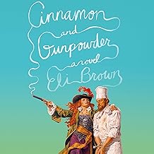 Cinnamon and Gunpowder: A Novel cover