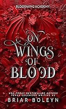on wings of blood: a dark academia fantasy romance (bloodwing academy book 1) cover