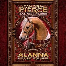 Alanna, The First Adventure: Song of the Lioness, Book 1 cover