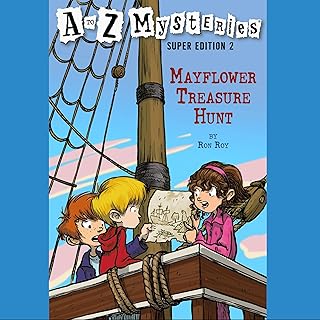 A to Z Mysteries Super Edition 2: Mayflower Treasure Hunt: A to Z Mysteries, Book 2 cover