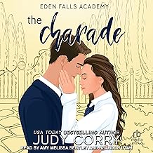 The Charade: Eden Falls Academy, Book 1
