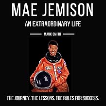 Mae Jemison: An Extraordinary Life: The Journey, the Lessons, the Rules for Success cover