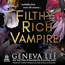 Filthy Rich Vampire: Filthy Rich Vampires, Book 1 cover