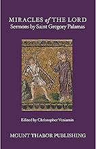 Miracles of the Lord: Sermons by Saint Gregory Palamas cover