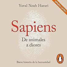 Sapiens. De animales a dioses [Sapiens: From Animals to Gods]: Una breve historia de la humanidad [A Brief History of Humankind] cover