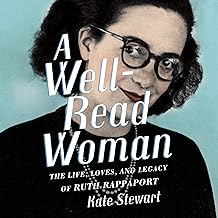 A Well-Read Woman: The Life, Loves, and Legacy of Ruth Rappaport cover