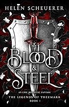 blood & steel: an epic romantic fantasy (the legends of thezmarr book 1) cover