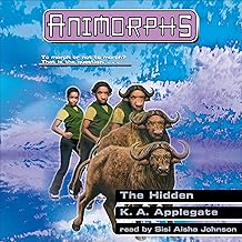 The Hidden: Animorphs, Book 39 cover