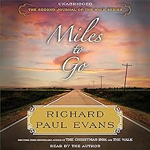 Miles to Go: The Second Journal of The Walk Series cover