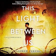 This Light Between Us: A Novel of World War II cover