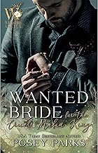 Wanted Bride for the Cruel Mafia King: Dark Mafia Romance