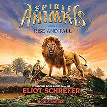 Rise and Fall (Spirit Animals, Book 6) cover