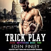 Trick Play: Fake Boyfriend Series, Book 2