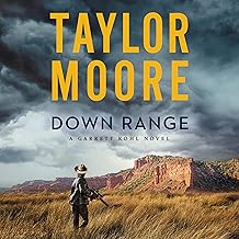 Down Range: A Garrett Kohl Novel cover
