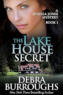 The Lake House Secret, A Romantic Mystery Novel (A Jenessa Jones Mystery Book 1) cover