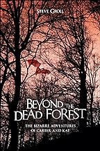 beyond the dead forest: the bizarre adventures of carter and kat cover