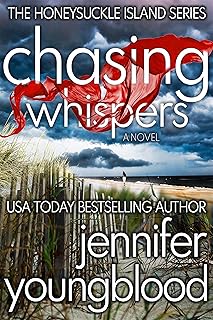Chasing Whispers (The Honeysuckle Island Series Book 1)