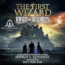 the first wizard: dawn of wizards, book 1 cover