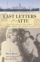 Last Letters from Attu: The True Story of Etta Jones, Alaska Pioneer and Japanese POW cover