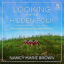 Looking for the Hidden Folk: How Iceland's Elves Can Save the Earth cover