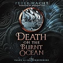 death on the burnt ocean: the tales of the territories, book 1 cover