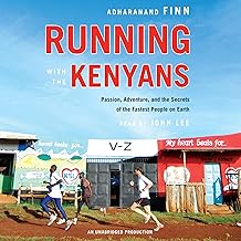 Running with the Kenyans: Passion, Adventure, and the Secrets of the Fastest People on Earth cover