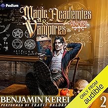 magic, academies & vampires: the vampire vincent, book 2 cover