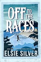 Off to the Races: A Small Town Enemies to Lovers Romance (Gold Rush Ranch Book 1) cover