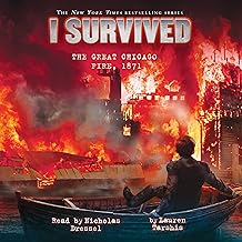 I Survived the Great Chicago Fire, 1871: I Survived, Book 11 cover