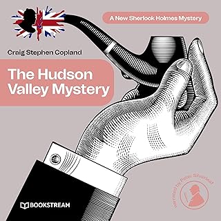 The Hudson Valley Mystery - A New Sherlock Holmes Mystery, Episode 6 (Unabridged) cover