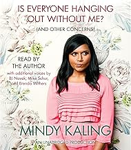 Is Everyone Hanging Out Without Me? (And Other Concerns) cover