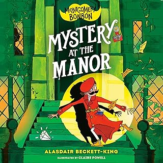 Mystery at the Manor: Montgomery Bonbon, Book 3 cover