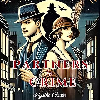Partners in Crime: Tommy and Tuppence Mysteries, Book 2 cover