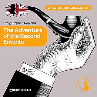 The Adventure of the Second Entente - A New Sherlock Holmes Mystery, Episode 40 (Unabridged) cover